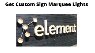 Get Custom Sign Marquee Lights