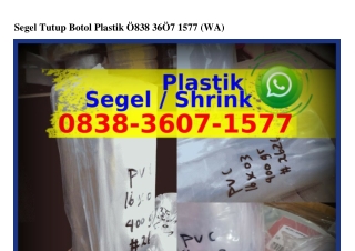 Segel Tutup Botol Plastik O838•3ϬO7•l577{WA}