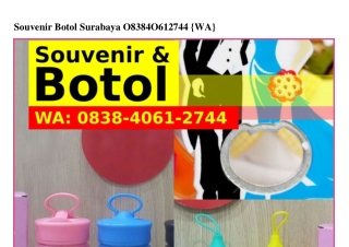 Souvenir Botol Surabaya Ö8З8.ㄐÖᏮl.ᒿᜪㄐㄐ(whatsApp)