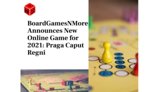 BoardGamesNMore Announces New Online Game for 2021 Praga Caput Regni