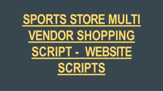 Sports Store Multi Vendor Script - ScriptStore