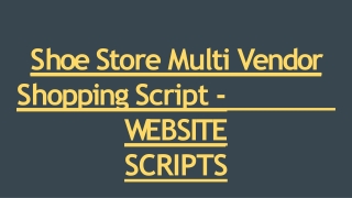 Shoe Store Multi Vendor Script - Scriptstore