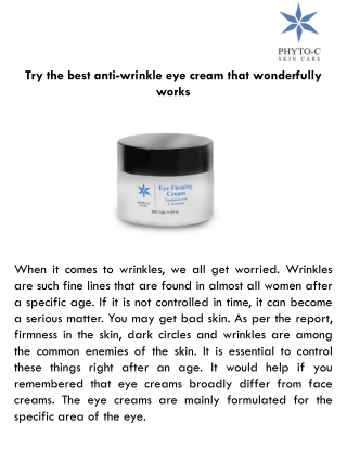 Try the best anti-wrinkle eye cream that wonderfully works