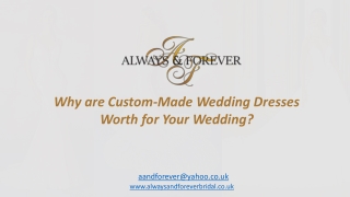 Why are Custom-Made Wedding Dresses Worth for Your Wedding?