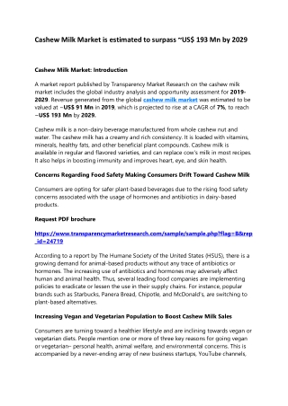 Cashew Milk Market is estimated to surpass ~US$ 193 Mn by 2029