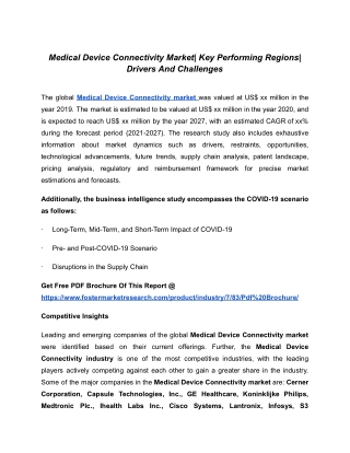 Medical Device Connectivity Market| Key Performing Regions