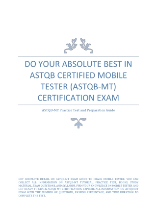 Do Your Absolute Best in ASTQB Certified Mobile Tester (ASTQB-MT) Certification Exam