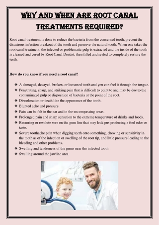 WHY AND WHEN ARE ROOT CANAL TREATMENTS REQUIRED