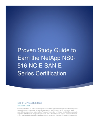 Proven Study Guide to Earn the NetApp NS0-516 NCIE SAN E-Series Certification