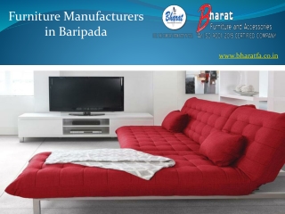 Furniture Manufacturers in Baripada