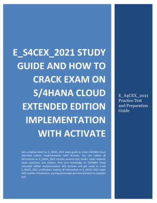 E_S4CEX_2021 Study Guide and How to Crack Exam on S4HANA Cloud extended edition implementation with Activate