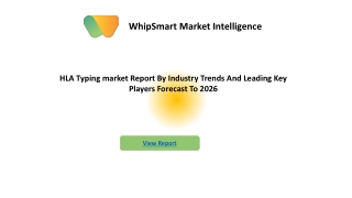 HLA Typing market Ongoing Trend, Competitive Landscape