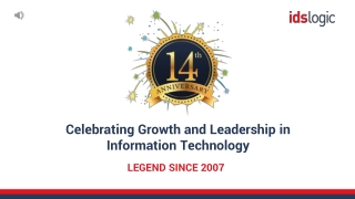 IDS Logics 14 Remarkable Years of Excellence in IT Industry