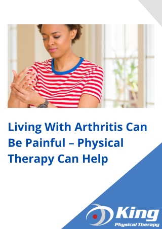 Living With Arthritis Can Be Painful – Physical Therapy Can Help
