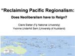 Reclaiming Pacific Regionalism: