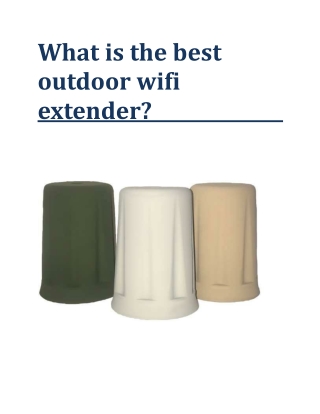 What is the best outdoor wifi extender