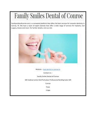 Best Dentist in Conroe Tx  Familysmilesofconroe.com