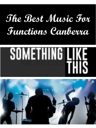 The Best Music For Functions Canberra