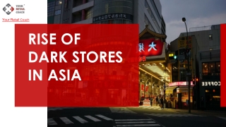 Rise of Dark Stores in Asia - YRC