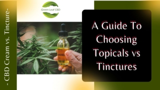 CBD Cream vs. Tincture: Differences and How to Choose