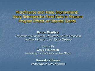 Microfinance and Home Improvement: Using Retrospective Panel Data to Measure Program Effects on Discrete Events