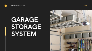 Why You Need Rack Your Garage in Future