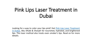 Pink Lips Laser Treatment in Dubai