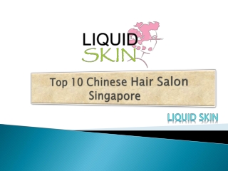 Top 10 Chinese Hair Salon Singapore