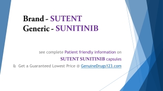SUNITINIB SUTENT Cost, Dosage, Uses, Side Effects