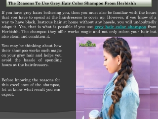 Use Grey Hair Color Shampoo From Herbishh