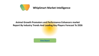 Animal Growth Promoters and Performance Enhancers market Ongoing Trend
