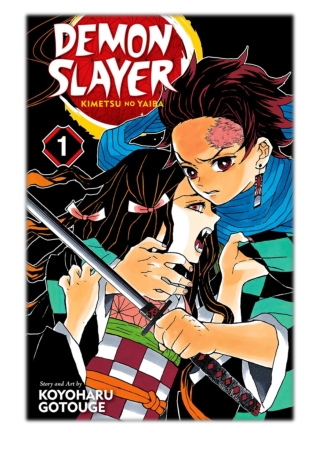 Demon Slayer: Kimetsu no Yaiba, Vol. 1 By Koyoharu GOTOUGE PDF Download