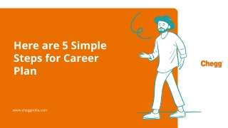 Here are the Simple Steps for Career Path