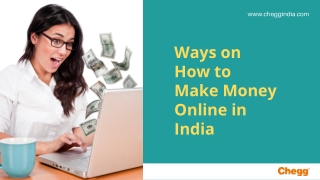 10 Ways on How to Make Money Online in India (1)