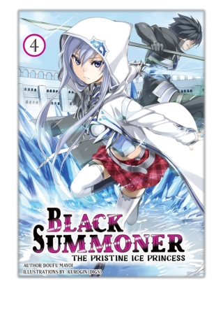 [PDF] Free Download Black Summoner: Volume 4 By Doufu Mayoi
