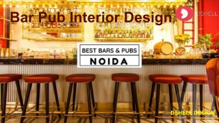 Dshell Bar Pub Interior Design