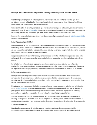 Consejos para seleccionar la empresa de catering adecuada para su próximo evento