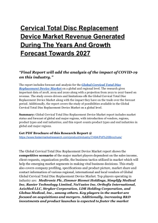 Cervical Total Disc Replacement Device Market Revenue Generated During The Years