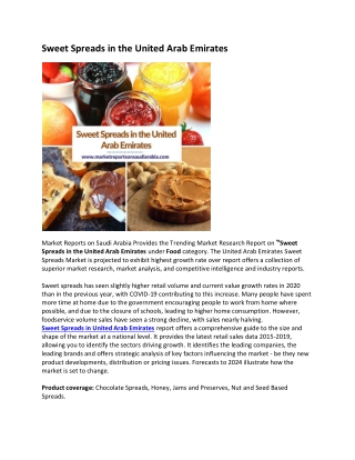 Sweet Spreads in the United Arab Emirates