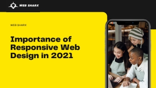 Importance of Responsive Web Design Services in 2021