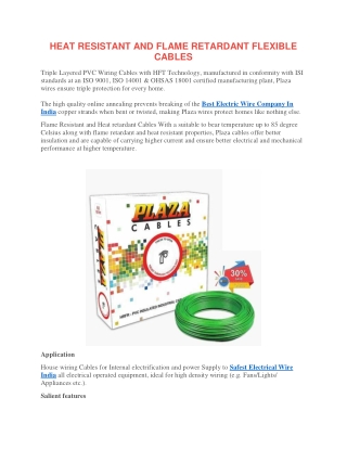 HEAT RESISTANT AND FLAME RETARDANT FLEXIBLE CABLES