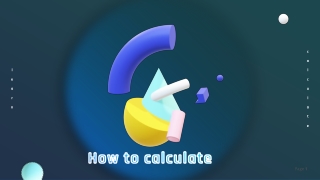 How to Calculate - Learn how to calculate everything