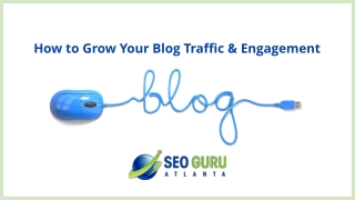 How to Grow Your Blog Traffic & Engagement