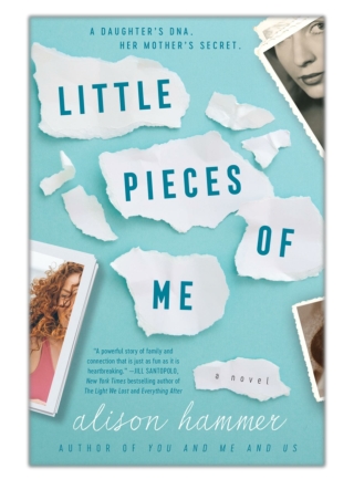 [PDF] Free Download Little Pieces of Me By Alison Hammer