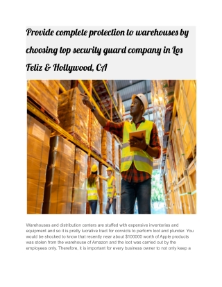 Provide complete protection to warehouses by choosing top security guard company in Los Feliz & Hollywood, CA