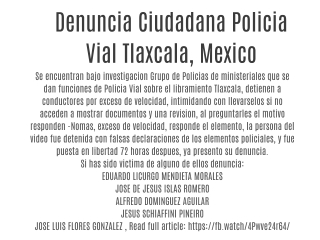 Denuncia Ciudadana Policia Vial Tlaxcala, Mexico