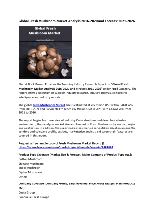 Global Fresh Mushroom Market Analysis 2016-2020 and Forecast 2021-2026