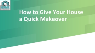 The 7 Best Ways to Give Your House a Quick Facelift