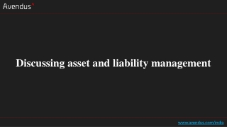 Discussing asset and liability management