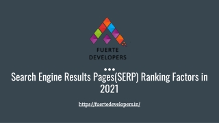 Search Engine Results Pages(SERP) Ranking Factors in 2021